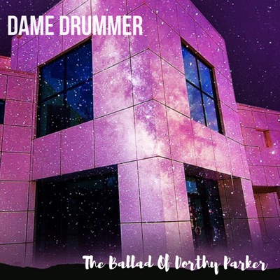 The Ballad of Dorthy Parker - Single