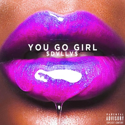 You Go Girl - Single