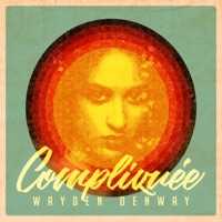 Compliquée - Single - Wayden Denway