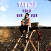 Bir Yolu Var - Single