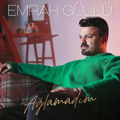 Ağlamadım - Single