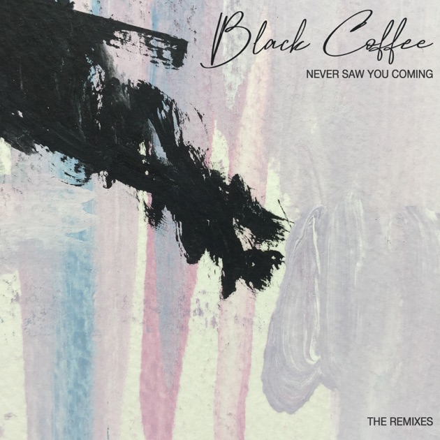 【人気沸騰】 - Coming You Saw Never Album Music Apple - Coffee Black by 洋楽