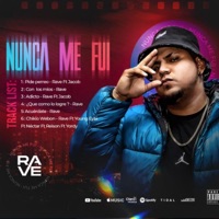 NUNCA ME FUI (RAVE) - EP - Rave RM