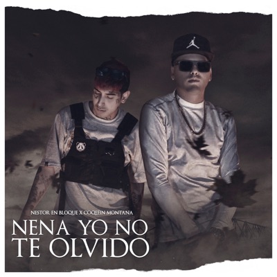 Nena Yo No Te Olvido - Single