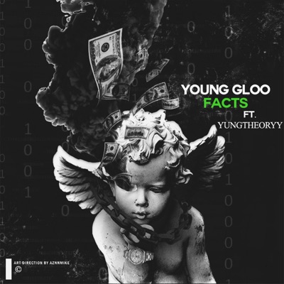 Facts (feat. YungTheoryy) - Single