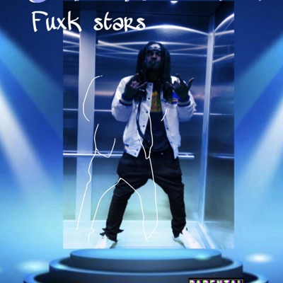 Fuxk Stars - Single