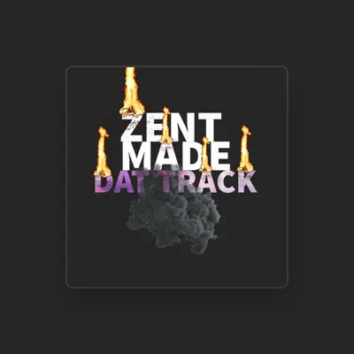 Listen to ZENT Made Dat Track, watch music videos, read bio, see tour dates & more!