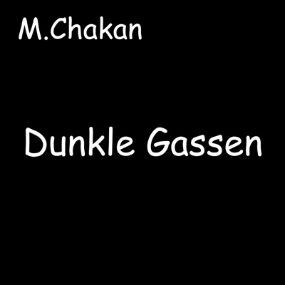 Dunkle Gassen