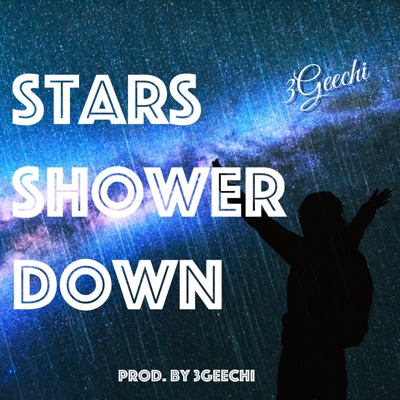 Stars Shower Down - Single