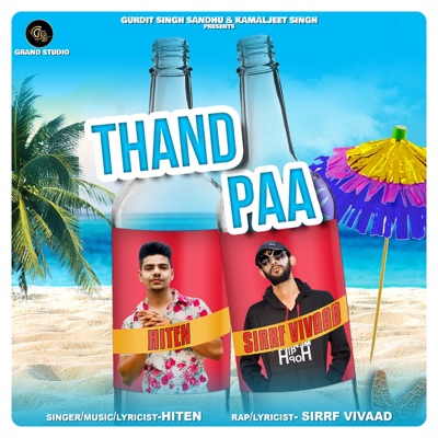 Thand Paa (feat. Sirrf Vivaad) - Single