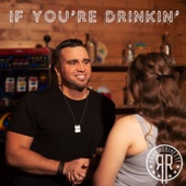 If You're Drinkin' artwork