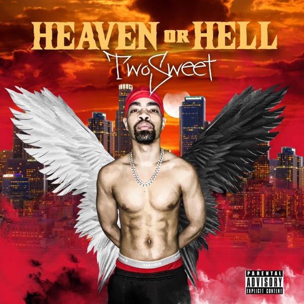 HEAVEN OR HELL