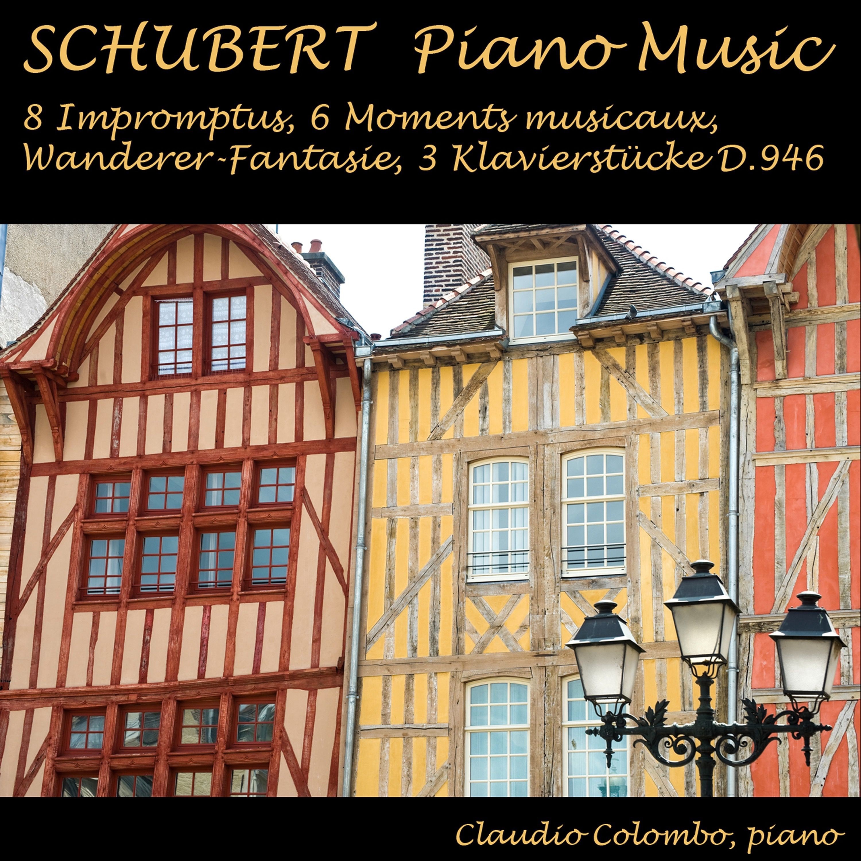 Schubert: 8 Impromptus, 6 Moments musicaux, Wanderer-Fantasie & 3 Klavierstücke, D. 946