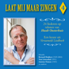 Tijd van leven, Prediker 3, vers 1-8 - Huub Oosterhuis & Vocaal ensemble Tom Löwenthal