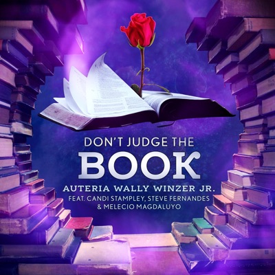Don't Judge the Book (feat. Candi Stampley, Steve Fernandes & Melecio Magdaluyo) - Single