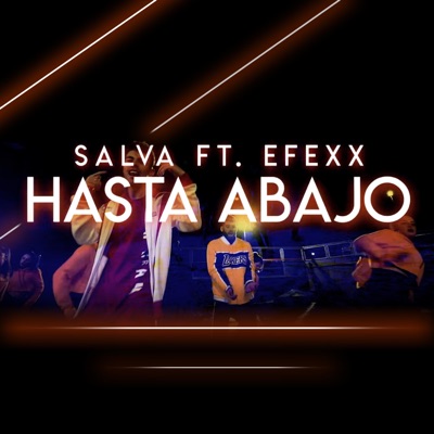 Hasta Abajo (feat. Efexx) - Single