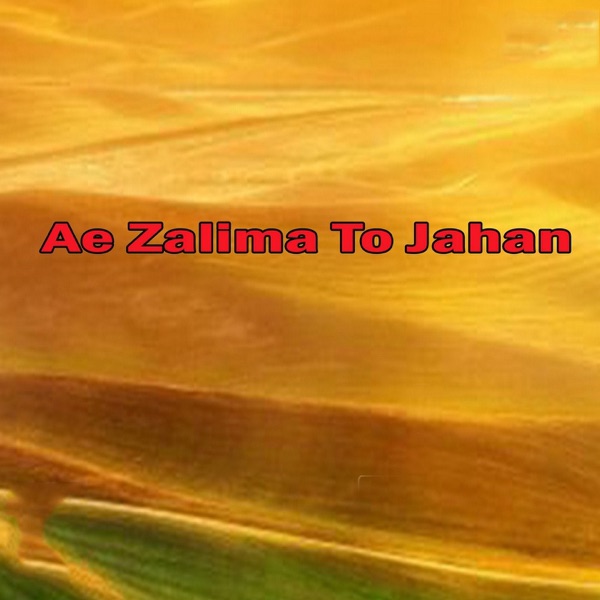 Ae Zalima to Jahan - EP