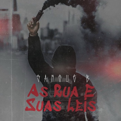 As Ruas E Suas Leis - Single
