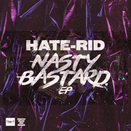 Nasty Bastard HATE-RID