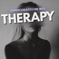 Therapy - Single - Johnny Lugautti & Dee3irty