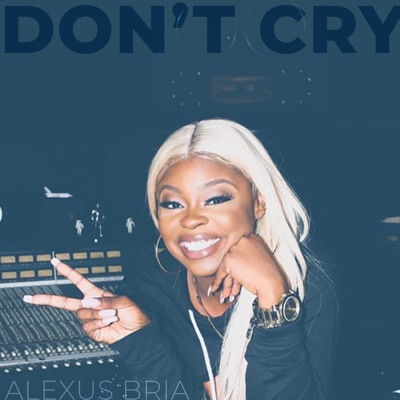 Don't Cry - Single