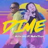 Dime (feat. Radikal People) - Single