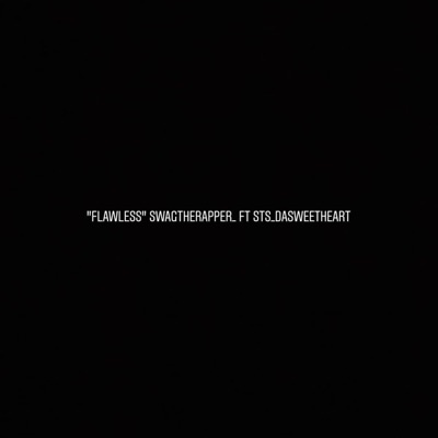 Flawless (feat. Sts_dasweetheart) - Single