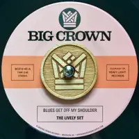 Blues Get Off My Shoulder — The Lively Set