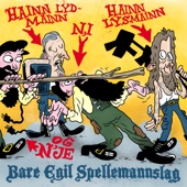 Hainn lydmainn og n' i og n' lysmainn og n' je (feat. Bare Egil Band, Odd Nordstoga & Tuva Syvertsen) artwork