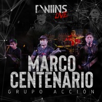 Marco Centenario (En Vivo) - Single - Grupo Accion