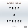 Trop atroce #2 - Single