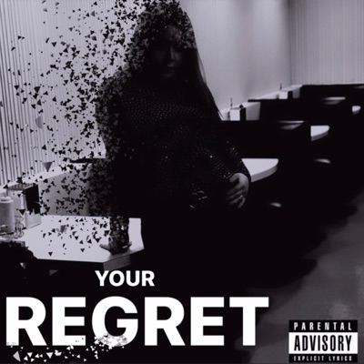 Your Regret - EP