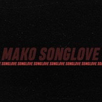 Songlove - Single - Мако