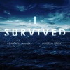 I Survived (feat. Angela Sheik) - Single