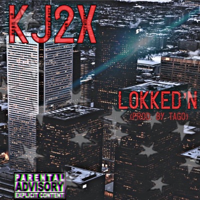 Lokked'n - Single