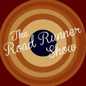 The Road Runner Show Theme artwork