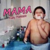 Mama - Single