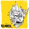 Stream & download Remask (Remix) - EP