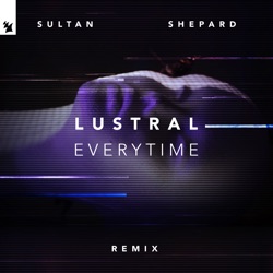 Lustral - Everytime