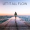 Let It All Flow (feat. Artzi) artwork