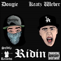 Ridin' - Single - Dougie & keatz weber