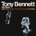 Tony Bennett - I Left My Heart In San Francisco / I Want to Be Happy
