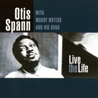 My Baby Left Me — Otis Spann