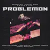 Stream & download Problemon - Single