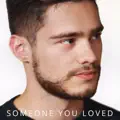 SOMEONE YOU LOVED