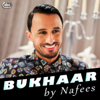 Bukhaar - Nafees