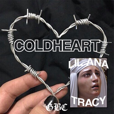 Coldhart! (feat. Lil Tracy) - Single