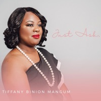 Just Ask - EP - Tiffany Binion Mangum
