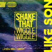 Shake That (Wiggle Wiggle) artwork