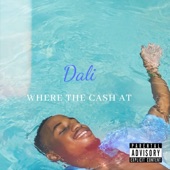 Where the Cash At artwork